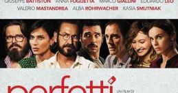 Perfect Strangers (2016) Seven long-time friends meet for dinner. They decide to share their text messages, emails and