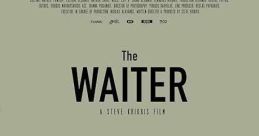 The Waiter (2018) Renos, a lonely professional waiter, sees his well-organized life routine changing after an unexpected