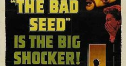The Bad Seed (1956) Rhoda Penmark seems like your average, sweet eight-year-old girl. When her rival at school dies in