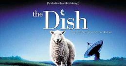The Dish (2000) A remote Australian community, populated by quirky characters, plays a key role in the first Apollo moon