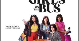 The Girls on the Bus (2024)