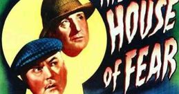 The House of Fear (1945) Sherlock Holmes investigates a series of deaths at a castle with each foretold by the delivery of