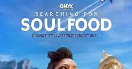 Searching for Soul Food (2023)