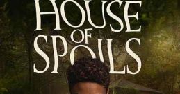 House of Spoils (2024)