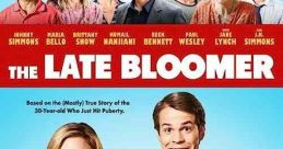 The Late Bloomer (2016)