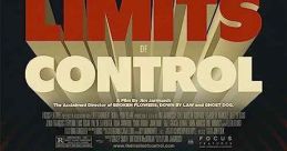 The Limits of Control (2009) The story of a mysterious loner, a stranger in the process of completing a criminal job. Cast: