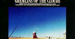 Spirits of the Air, Gremlins of the Clouds (1987)
