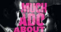Much Ado About Nothing (2012)