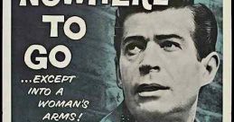 Nowhere to Go (1958) In London, a Canadian serving prison time for grand theft escapes prison and attempts to retrieve his