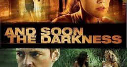 And Soon the Darkness (2010)