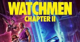 Watchmen: Chapter II (2024)