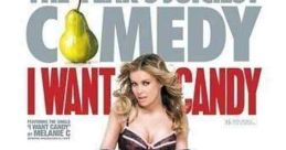 I Want Candy (2007)