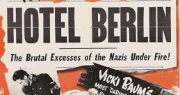 Hotel Berlin (1945) In 1945, a strange mix of Germans, military personnel and civilians, pro-Nazi and anti-Nazi,
