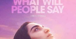 What Will People Say (2017)