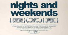 Nights and Weekends (2008) A man and woman must face the tension that builds between them during a long-distance