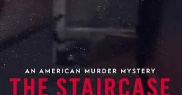 An American Murder Mystery: The Staircase (2018)