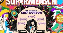 Supermensch: The Legend of Shep Gordon (2013)