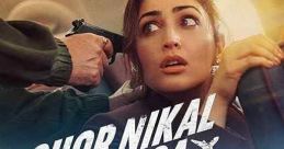 Chor Nikal Ke Bhaga (2023)