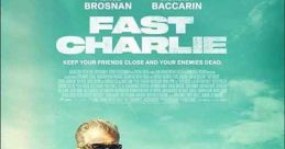 Fast Charlie (2023)
