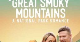 Love in the Great Smoky Mountains: A National Park Romance (2023)