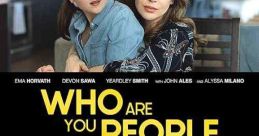 Who Are You People (2023)