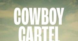 Cowboy Cartel (2024)
