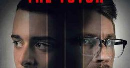 The Tutor (2023) A tutor is being assigned an unexpected task at a mansion and finds himself struggling with the obsessions