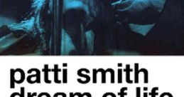 Patti Smith: Dream of Life (2008)