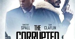 The Corrupted (2019)
