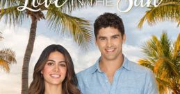Love in the Sun (2019) A dating app creator finds her views on love challenged when she returns home to Florida and