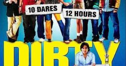 Dirty Deeds (2005) A high school has a tradition of dirty deeds the night before homecoming (if there's any volunteer) where,