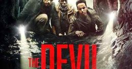 The Devil Below (2021) A group of four amateur adventurers who specialize in exploring remote and forsaken places pay a visit