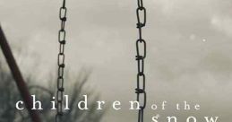 Children of the Snow (2019)