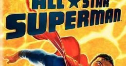 All Star Superman (2011) After being poisoned by sun radiation, a dying Superman decides to fulfill his lifelong dreams while