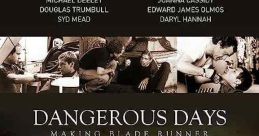 Dangerous Days: Making Blade Runner (2007)