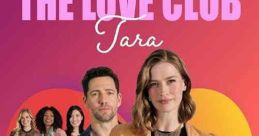 The Love Club: Tara’s Tune (2023)