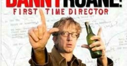 Danny Roane: First Time Director (2006) A television actor drinks too much and gets blackballed from the industry, and then