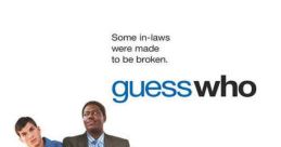 Guess Who (2005)