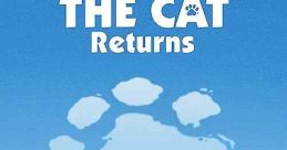 The Cat Returns (2002) After helping a cat, a seventeen-year-old girl finds herself involuntarily engaged to a cat Prince