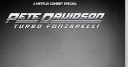 Pete Davidson: Turbo Fonzarelli (2024) Pete Davidson stars in his 2nd Netflix special discussing turning 30, relationships,