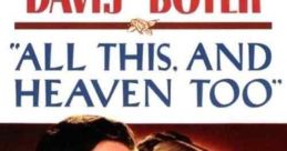 All This, and Heaven Too (1940) A duchess' irrational behavior toward her children's governess triggers tragic events that