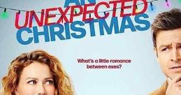 An Unexpected Christmas (2021) Emily works at an ad agency and is sent to her ex's hometown before Christmas. She arrives