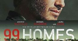 99 Homes (2014)