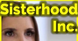 Sisterhood, Inc. (2025)