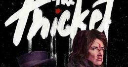 The Thicket (2024) West Texas. A boy who, after his sister is kidnapped by a violent killer known only as Cut Throat Bill,