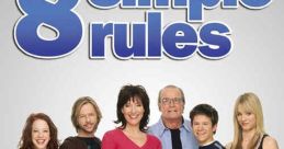 8 Simple Rules... for Dating My Teenage Daughter (2002) The Hennessy clan -- mother Cate, daughters Bridget and Kerry, and