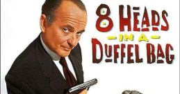 8 Heads in a Duffel Bag (1997)