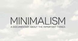 Minimalism: A Documentary About the Important Things (2015)