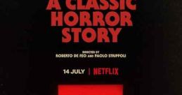 A Classic Horror Story (2021) In this gruesome suspense film, strangers traveling in southern Italy become stranded in the