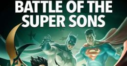 Batman and Superman: Battle of the Super Sons (2022) After discovering he has powers, 11-year-old Jonathan Kent and